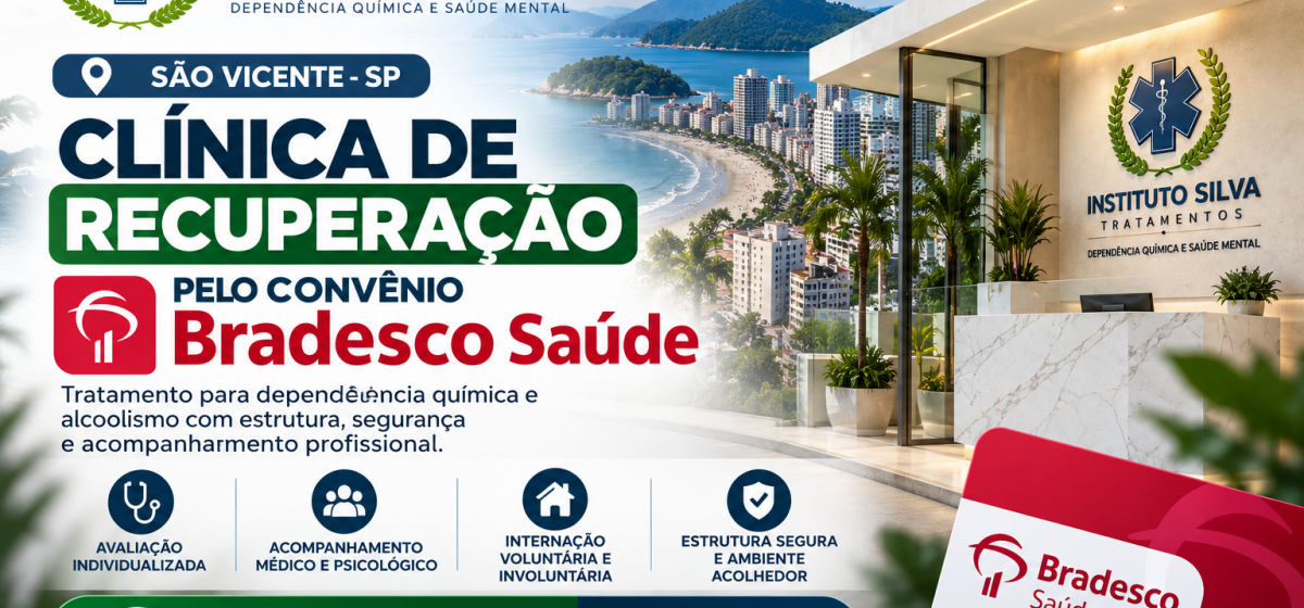 Clínica de Recuperação em São Vicente pelo Bradesco Saúde