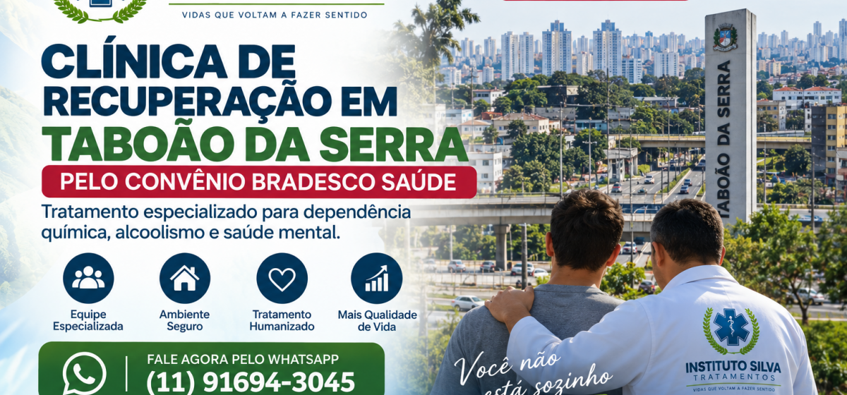 Clínica de Recuperação em Taboão da Serra pelo Convênio Bradesco Saúde